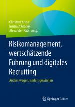 Cover-Bild Risikomanagement, wertschätzende Führung und digitales Recruiting
