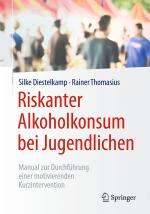 Cover-Bild Riskanter Alkoholkonsum bei Jugendlichen