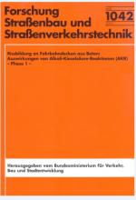 Cover-Bild Rissbildung an Fahrbahndecken aus Beton: Auswirkungen von Alkali-Kieselsäure-Reaktionen (AKR) - Phase 1-