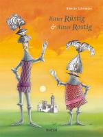 Cover-Bild Ritter Rüstig & Ritter Rostig