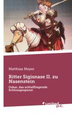 Cover-Bild Ritter Sigisnase II. zu Nasenstein