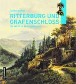 Cover-Bild Ritterburg und Grafenschloss