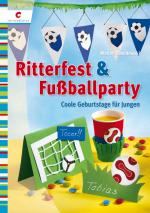 Cover-Bild Ritterfest & Fußballparty