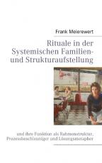 Cover-Bild Rituale in der Systemischen Familien- und Strukturaufstellung