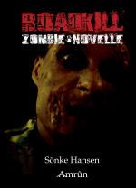 Cover-Bild Roadkill (Zombie-Novelle)
