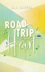 Cover-Bild Roadtrip To Your Heart