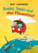 Cover-Bild Robbi, Tobbi und das Fliewatüüt