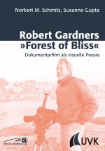 Cover-Bild Robert Gardners »Forest of Bliss«