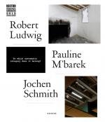 Cover-Bild Robert Ludwig – Pauline M'barek – Jochen Schmith