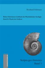 Cover-Bild Robert Schwinners Lehrbuch der Physikalischen Geologie. Band II: Physik der Erdfeste