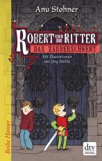 Cover-Bild Robert und die Ritter 1 Das Zauberschwert