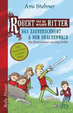 Cover-Bild Robert und die wilden Ritter Das Zauberschwert - Der Drachenwald