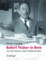 Cover-Bild Robert Walser in Bern