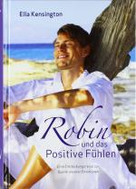 Cover-Bild Robin und das Positive Fühlen