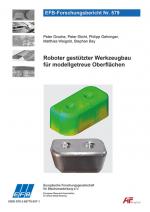 Cover-Bild Roboter gestützter Werkzeugbau für modellgetreue Oberflächen