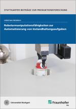 Cover-Bild Robotermanipulationsfähigkeiten zur Automatisierung von Instandhaltungsaufgaben