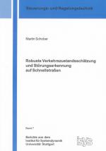 Cover-Bild Robuste Verkehrszustandsschätzung und Störungserkennung auf Schnellstraßen