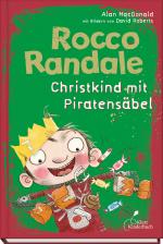 Cover-Bild Rocco Randale 06 - Christkind mit Piratensäbel