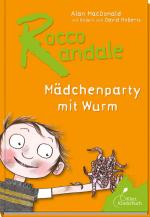 Cover-Bild Rocco Randale - Mädchenparty mit Wurm