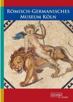 Cover-Bild Römisch-Germanisches Museum Köln