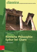 Cover-Bild Römische Philosophie: Epikur bei Cicero - Lehrerband
