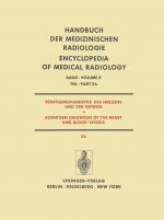 Cover-Bild Röntgendiagnostik des Herzens und der Gefässe / Roentgen Diagnosis of the Heart and Blood Vessels