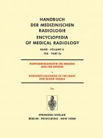 Cover-Bild Röntgendiagnostik Des Herzens und der Gefässe/Roentgen Diagnosis of the Heart and Blood Vessels