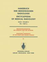 Cover-Bild Röntgendiagnostik des Herzens und der Gefässe / Roentgen Diagnosis of the Heart and Blood Vessels