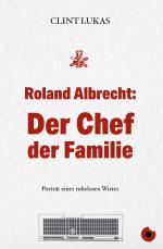 Cover-Bild Roland Albrecht: Der Chef der Familie