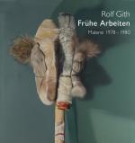 Cover-Bild Rolf Gith - Frühe Arbeiten