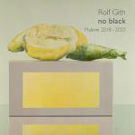 Cover-Bild Rolf Gith - no black