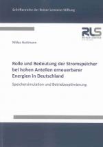 Cover-Bild Rolle und Bedeutung der Stromspeicher bei hohen Anteilen erneuerbarer Energien in Deutschland