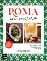 Cover-Bild Roma in cucina – Italienisch Kochen
