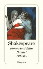 Cover-Bild Romeo und Julia / Hamlet / Othello