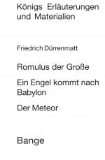 Cover-Bild Romulus der Große / Ein Engel kommt nach Babylon / Der Meteor. Textanalyse und Interpretation.