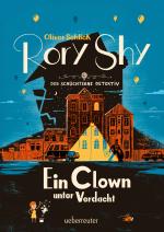 Cover-Bild Rory Shy, der schüchterne Detektiv - Ein Clown unter Verdacht (Rory Shy, der schüchterne Detektiv, Bd. 5)