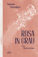 Cover-Bild Rosa in Grau