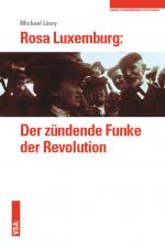 Cover-Bild Rosa Luxemburg: Der zündende Funke der Revolution