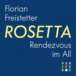 Cover-Bild Rosetta - Rendezvous im All