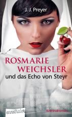 Cover-Bild Rosmarie Weichsler und das Echo von Steyr