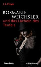 Cover-Bild Rosmarie Weichsler und das Lächeln des Teufels
