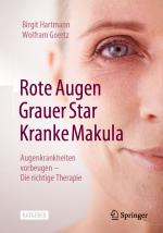 Cover-Bild Rote Augen, Grauer Star, Kranke Makula