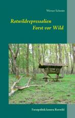 Cover-Bild Rotwildrepressalien Forst vor Wild