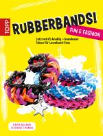 Cover-Bild Rubberbands! Fun & Fashion