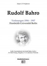 Cover-Bild Rudolf Bahro: Vorlesungen 1994 – 1997 Humboldt-Universität Berlin