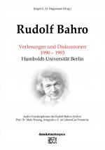 Cover-Bild Rudolf Bahro: Vorlesungen und Diskussionen 1990 – 1993 Humboldt-Universität Berlin