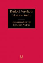 Cover-Bild Rudolf Virchow: Sämtliche Werke