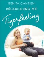 Cover-Bild Rückbildung mit Tigerfeeling