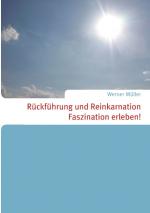 Cover-Bild Rückführung und Reinkarnation