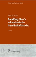 Cover-Bild Rundflug über's schweizerische Gesellschaftsrecht